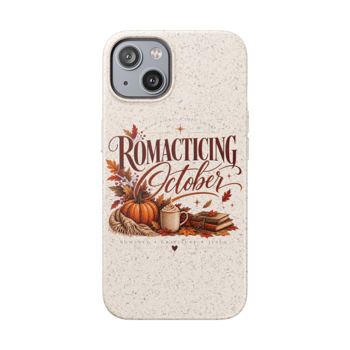 Biodegradable Phone Case — "Romacting October" Fall Pumpkin Coffee Design