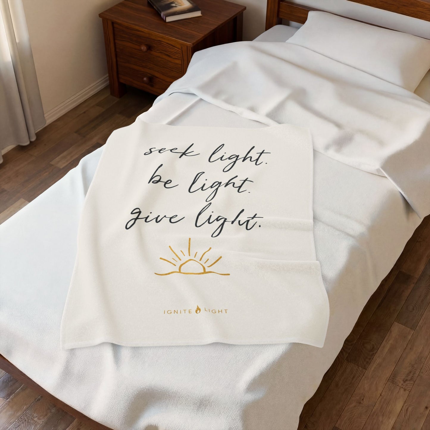Inspirational Velveteen Blanket - "Seek Light. Be Light. Give Light." Cozy Throw for Home & Gifts
