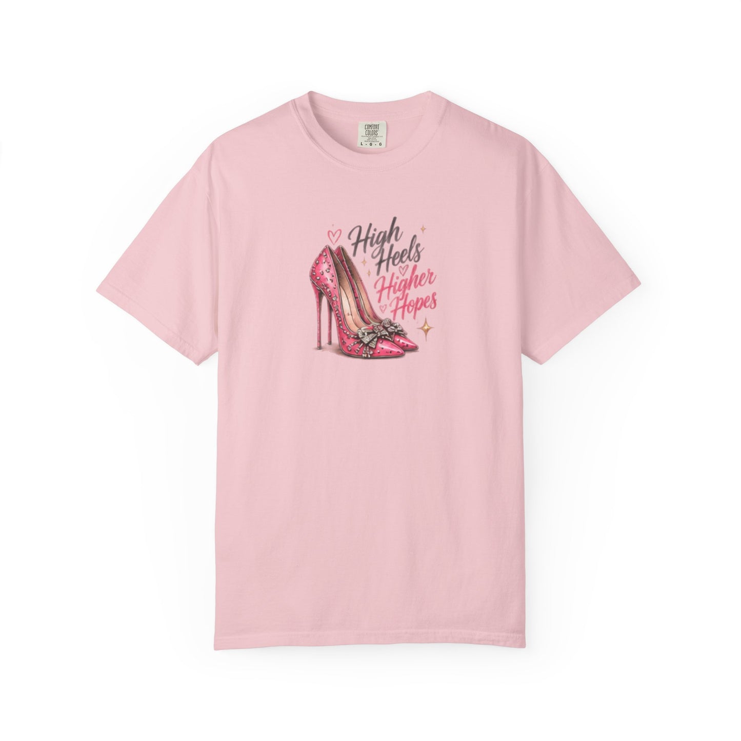 High Heels & Higher Hopes Graphic Tee