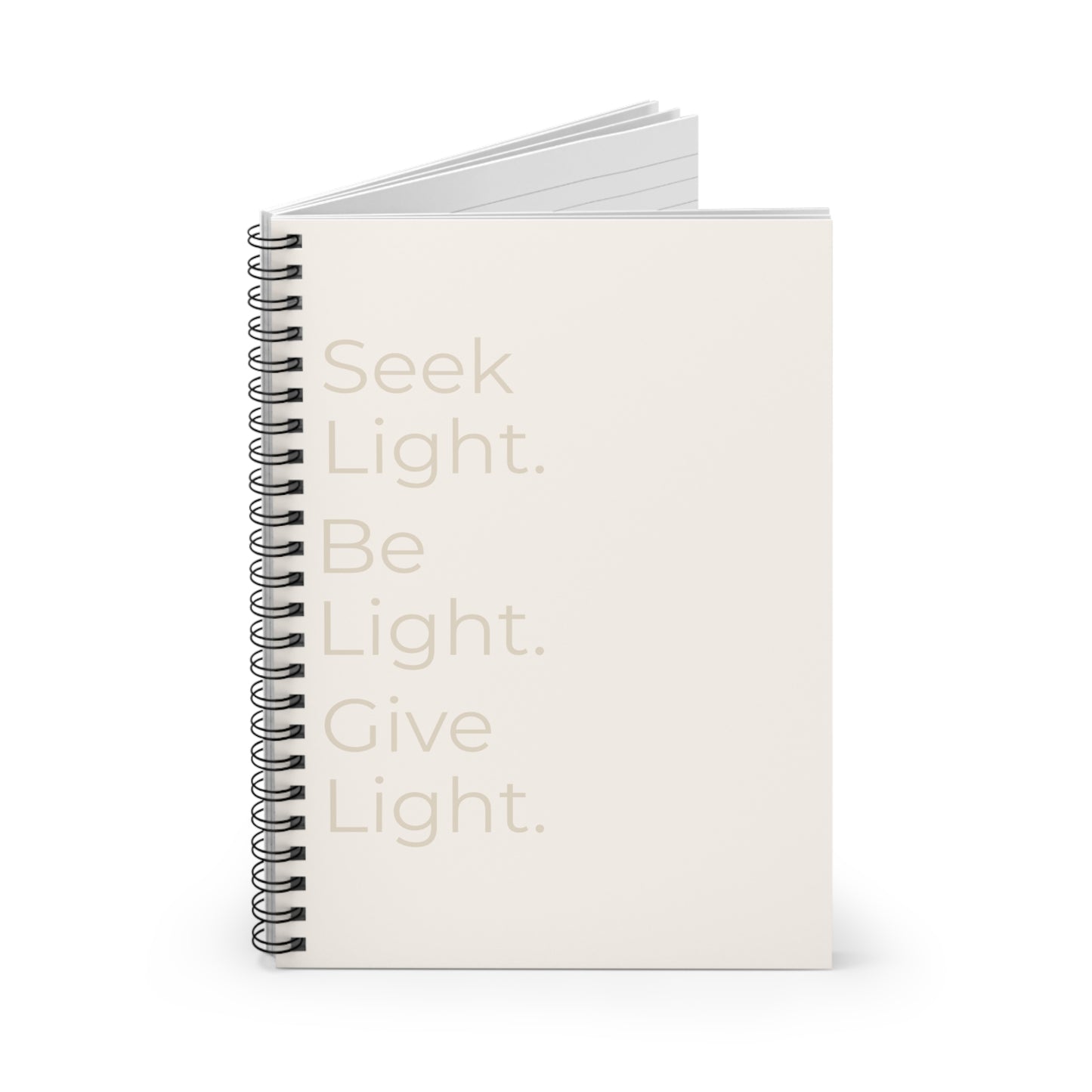 Seek Light Spiral Notebook — Inspirational Ruled Journal
