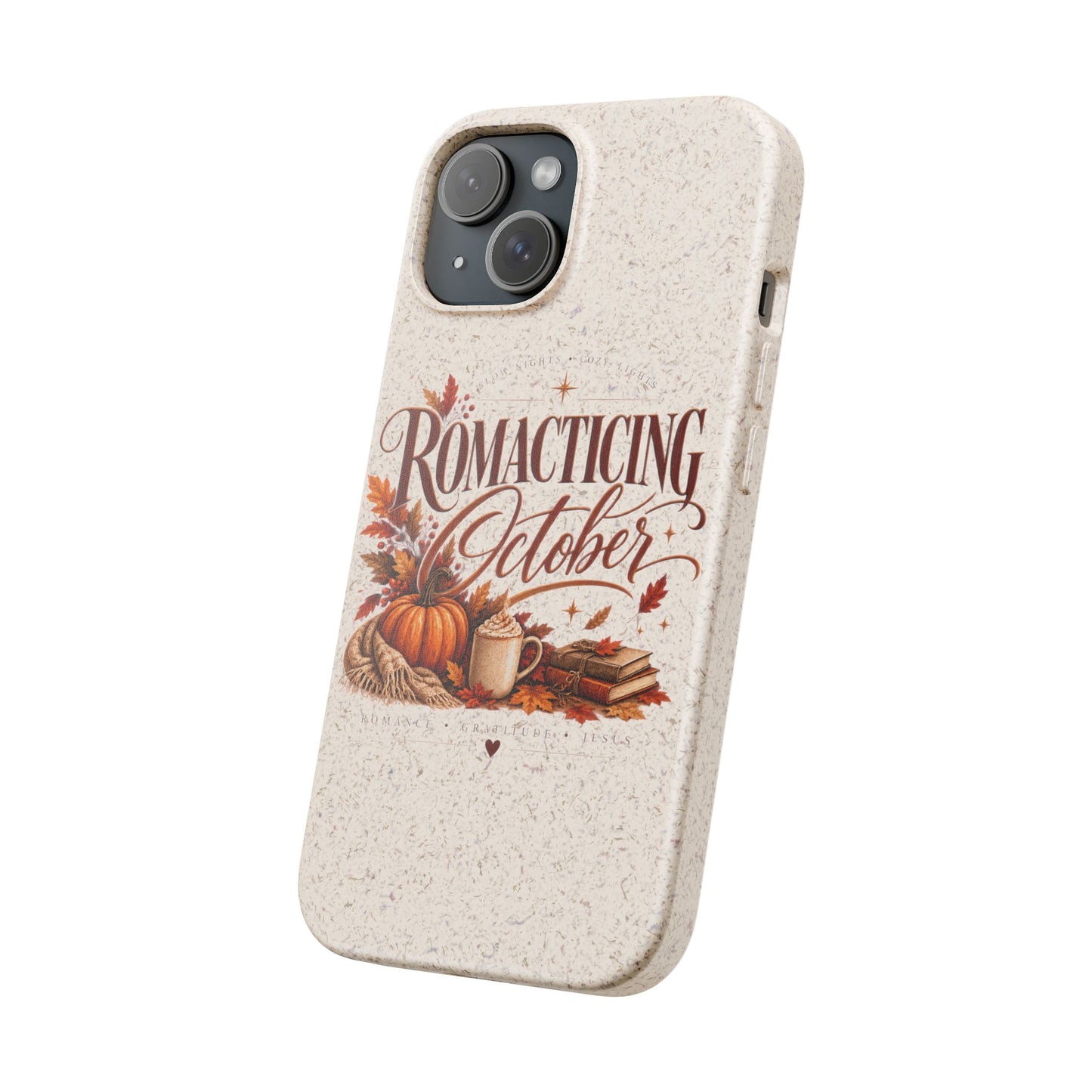 Biodegradable Phone Case — "Romacting October" Fall Pumpkin Coffee Design