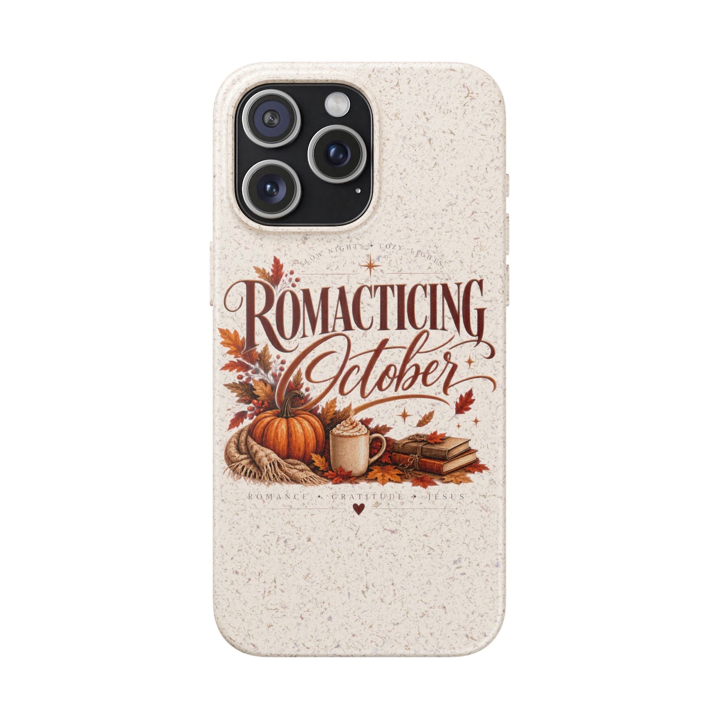 Biodegradable Phone Case — "Romacting October" Fall Pumpkin Coffee Design