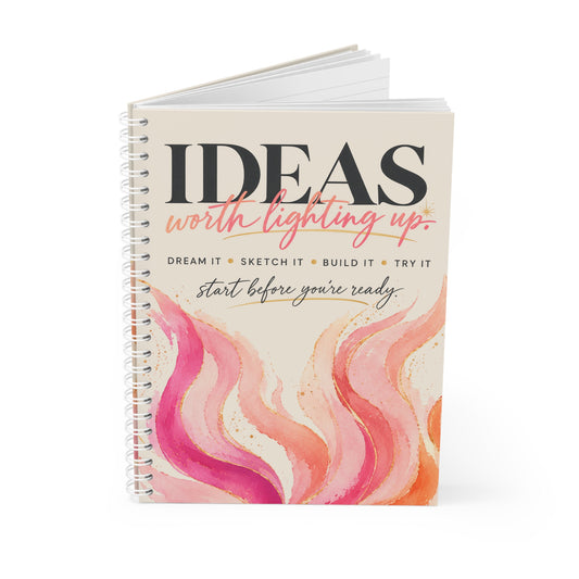 Ideas Worth Lighting Up Spiral Notebook — Inspirational Watercolor Flame Journal for Creatives