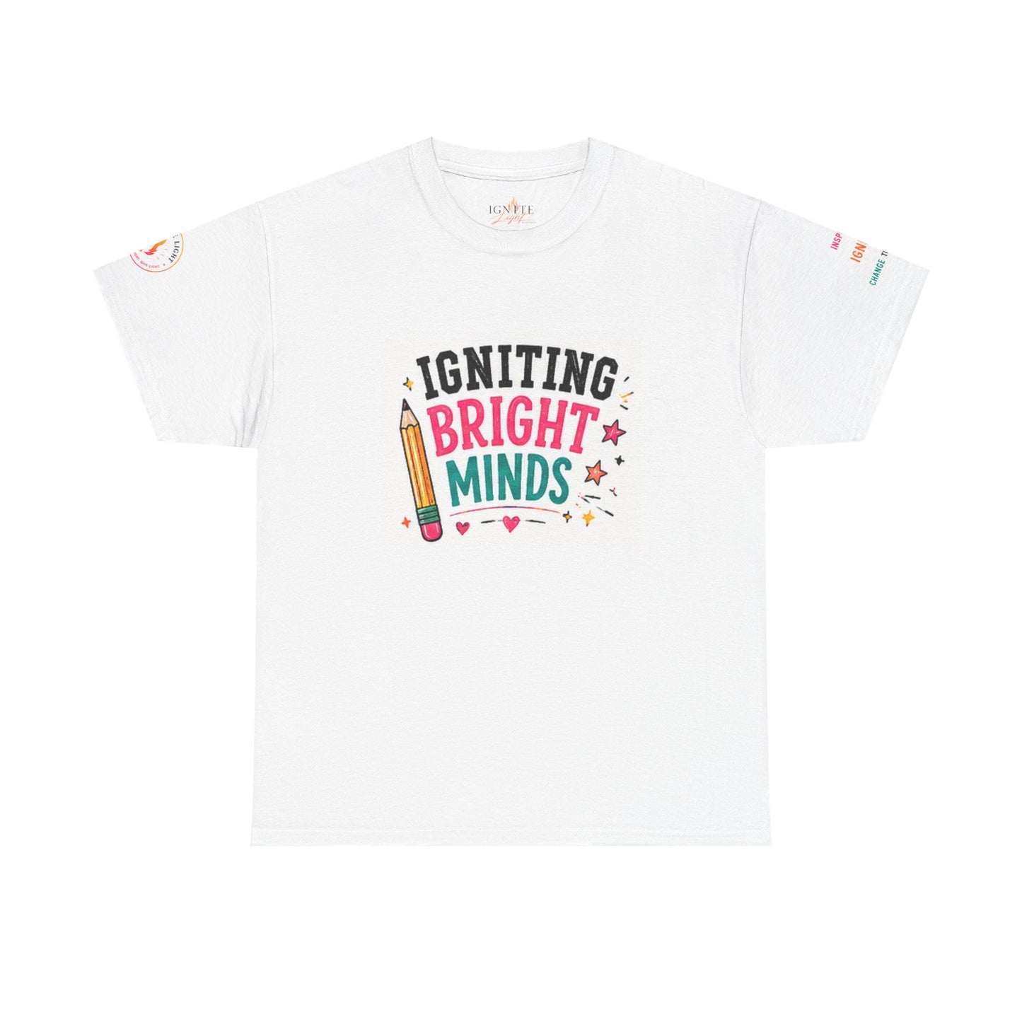 Igniting Bright Minds Tee | Pencil School Teacher Kids Classroom