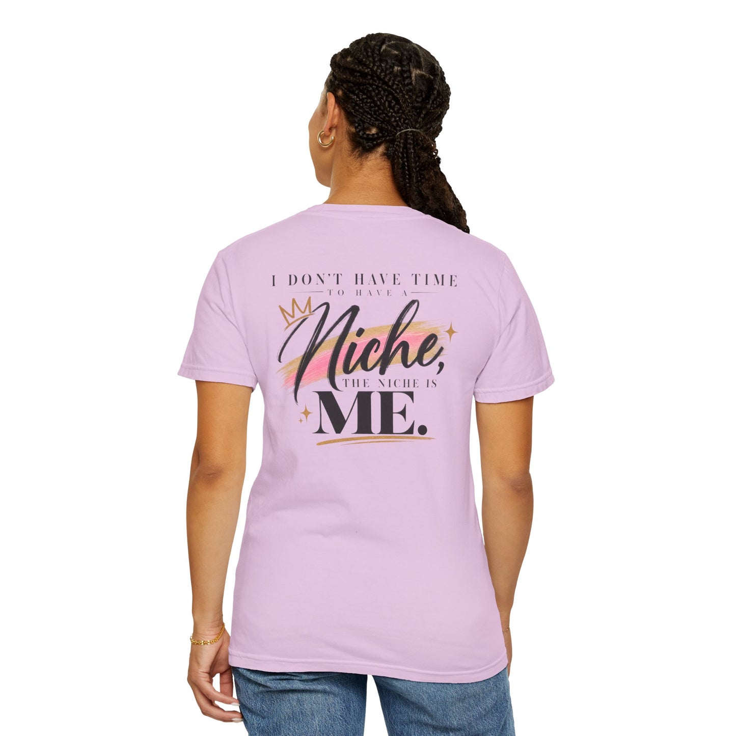 I Am the Niche Creator Tee