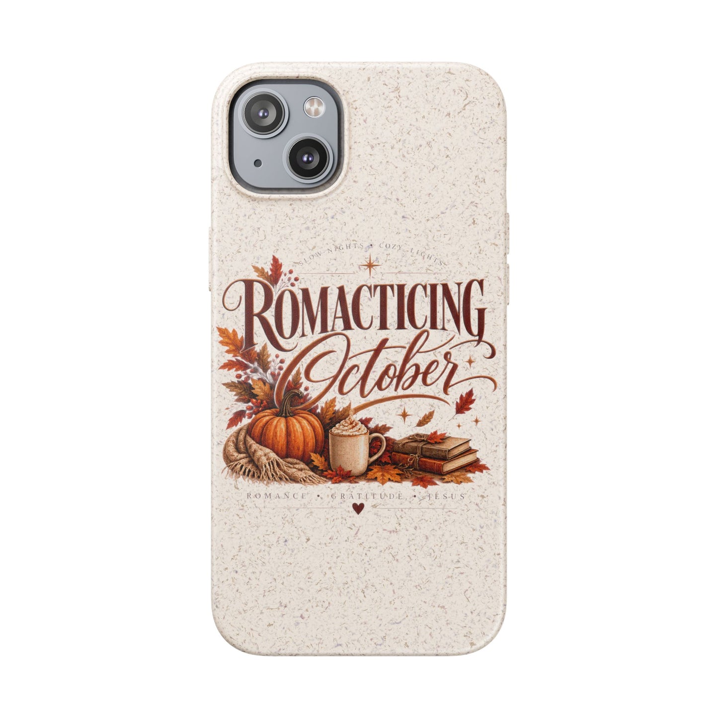 Biodegradable Phone Case — "Romacting October" Fall Pumpkin Coffee Design