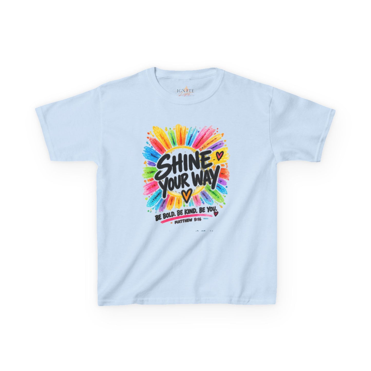 Kids T‑Shirt — "Shine Your Way" Colorful Rainbow Paint Graphic