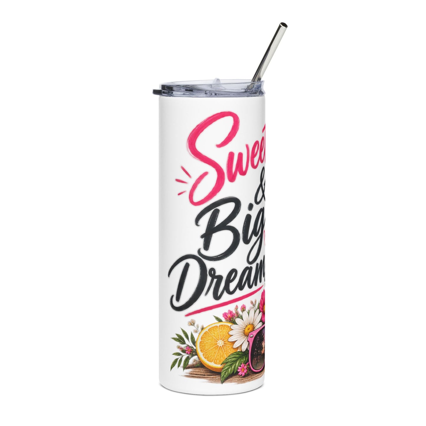 Sweet Tea & Big Dreams 20 oz Tumbler
