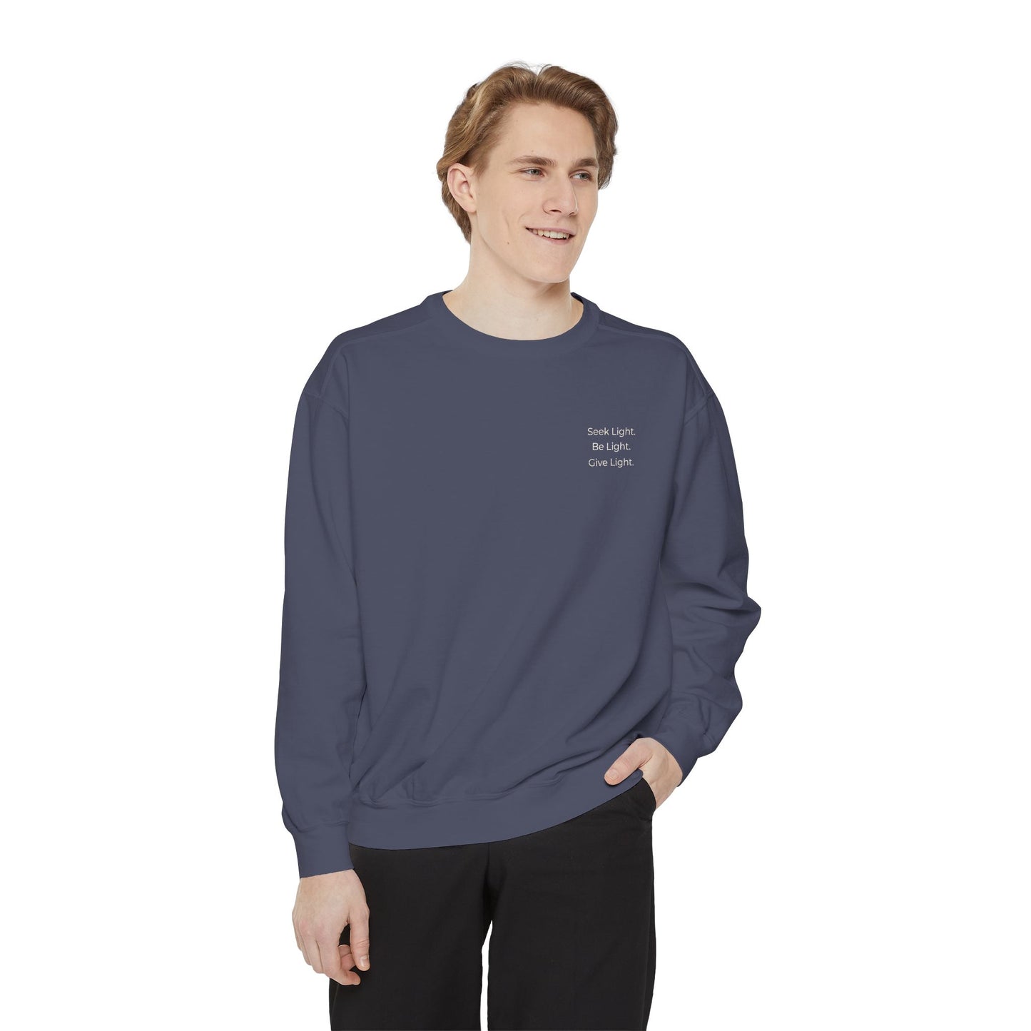 Crew Neck Sweatshirt "Seek Light Be Light Give Light"