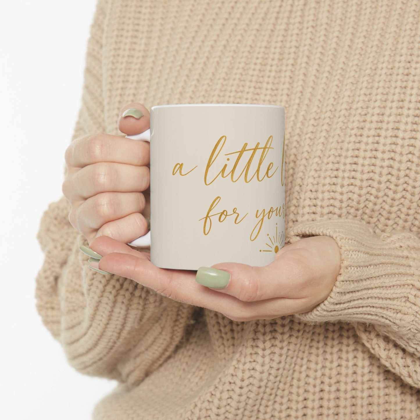 Inspirational Ceramic Mug — “A Little Light for Your Day” Gold Script Coffee Cup