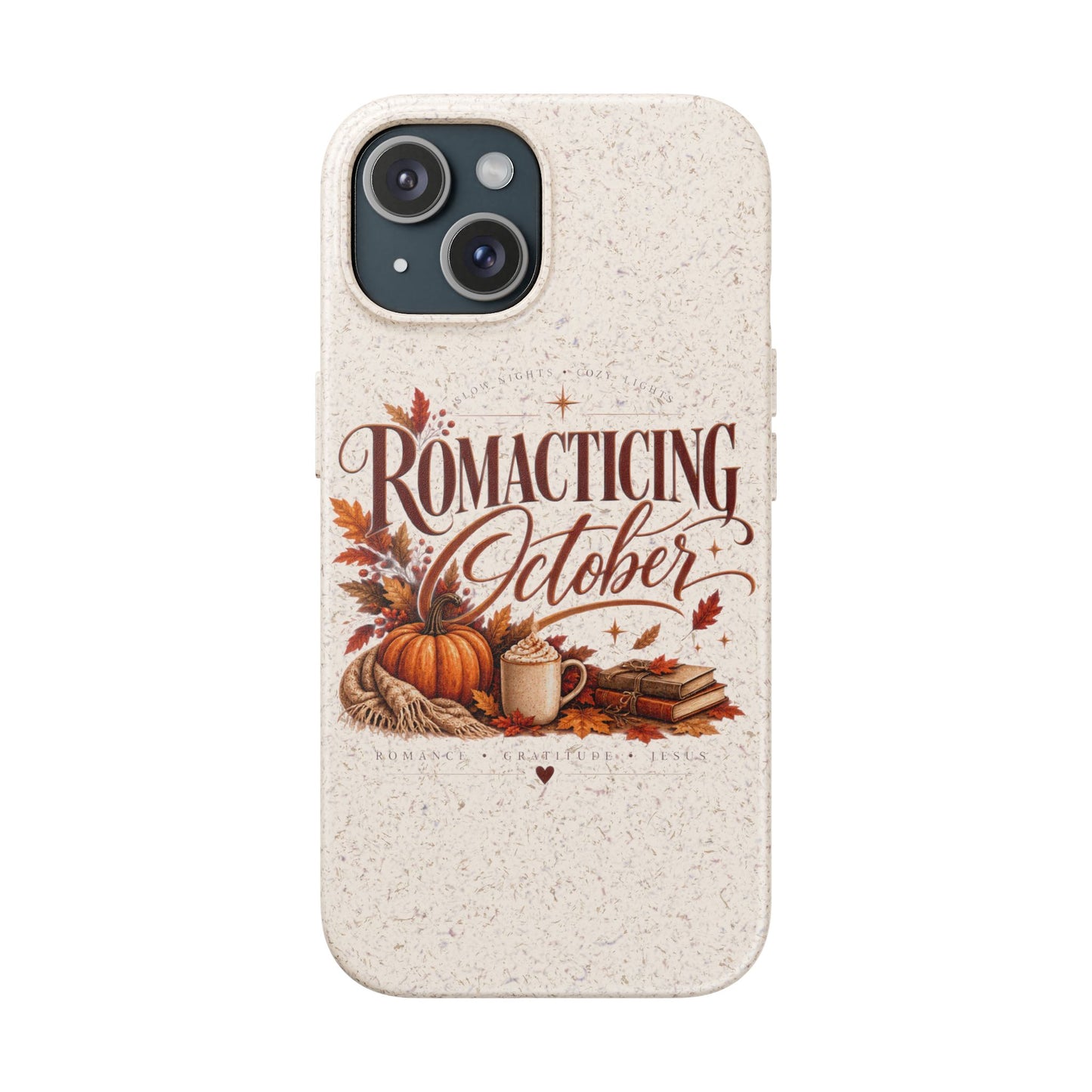 Biodegradable Phone Case — "Romacting October" Fall Pumpkin Coffee Design