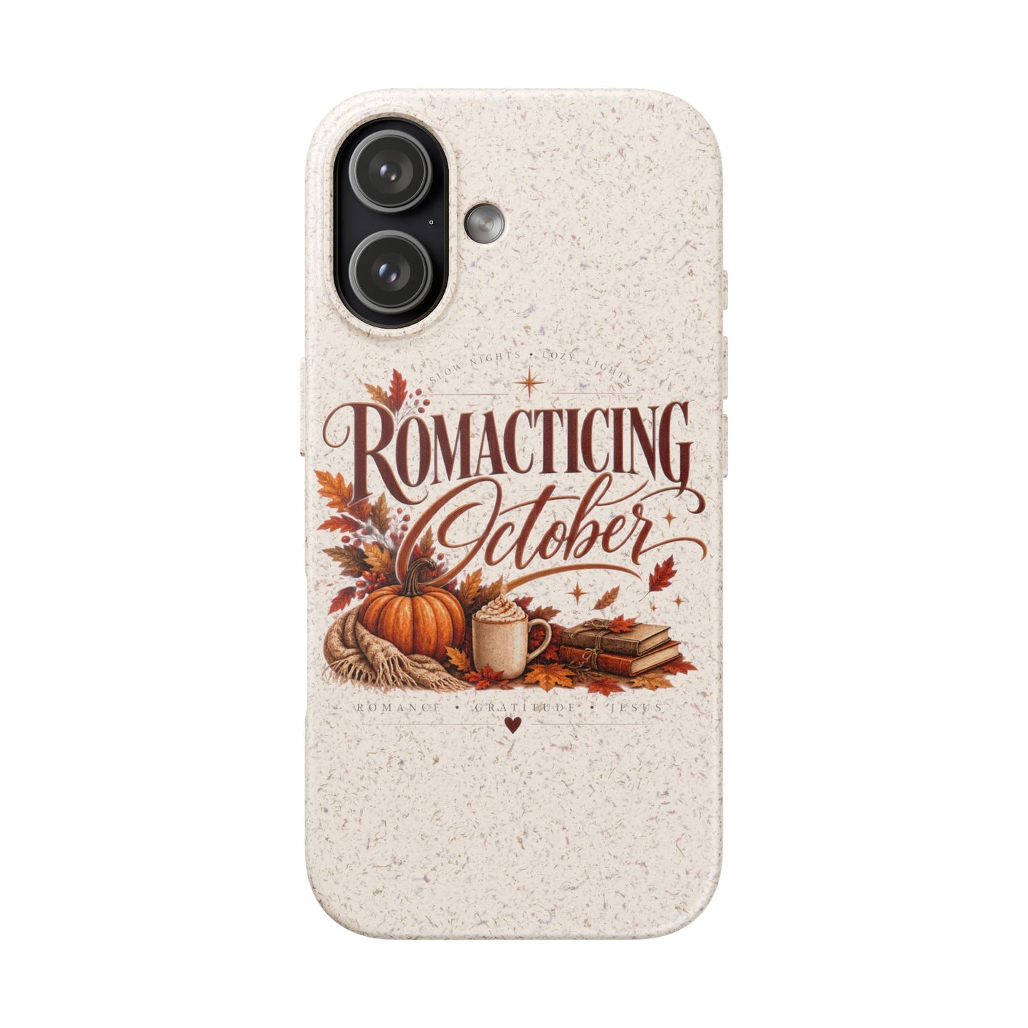 Biodegradable Phone Case — "Romacting October" Fall Pumpkin Coffee Design