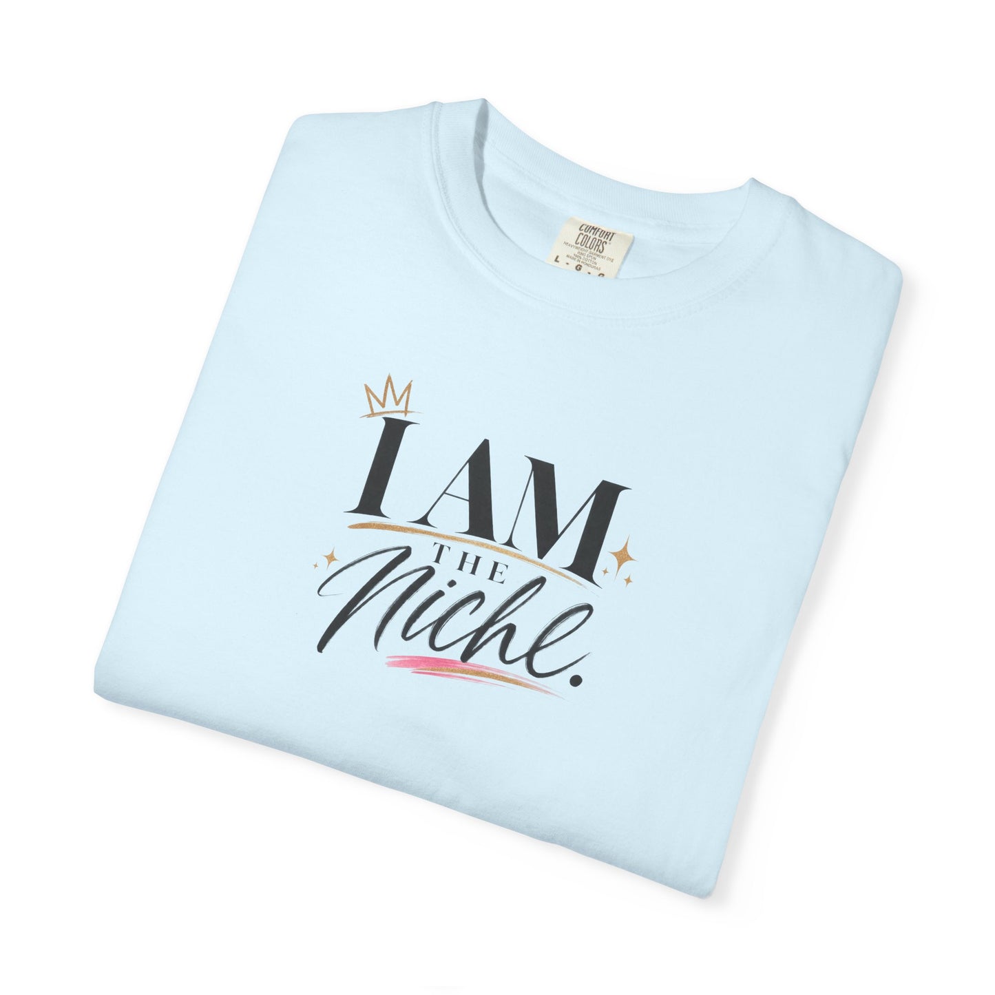 I Am the Niche Creator Tee